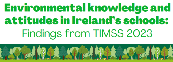 New ERC report on environmental knowledge and attitudes in Irish schools